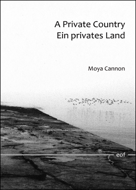 Moya Cannon: A Private Country