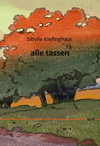 Sibylle Klefinghaus: alle tassen