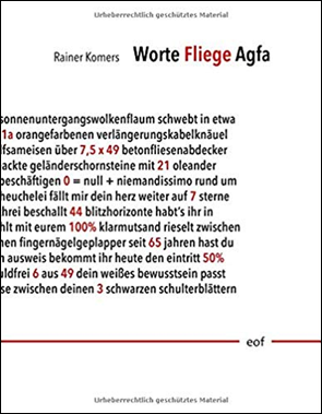 Rainer Komers: Worte Fliege Agfa