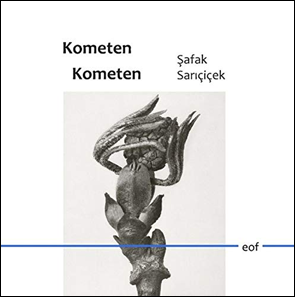 Safak Saricicek: Kometen Kometen